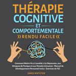 Therapie Cognitive et Comportementale - Rendu Facile