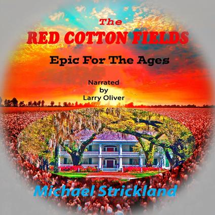 Red Cotton Fields, The