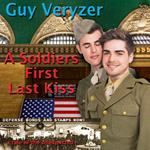 Soldiers First Last Kiss, A