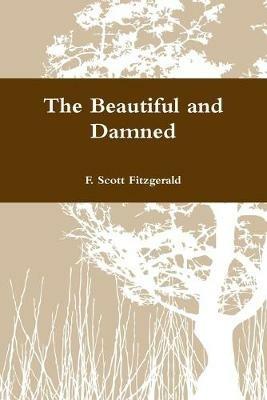 The Beautiful and Damned - F. Scott Fitzgerald - cover