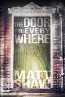 The Door to Everywhere: A supernatural horror