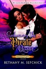 Seducing the Pirate Queen