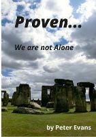 Proven... We Are Not Alone - Peter Evans - cover