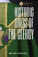 Historic Dress of the Clergy