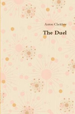 The Duel - Anton Chekhov - cover