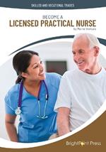 Become a Licensed Practical Nurse