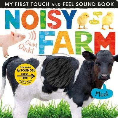 Noisy Farm: Includes Six Sounds! - Tiger Tales - cover