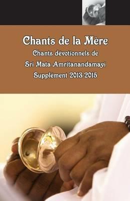 Chants de la Mere, Supplement 2013-2015 - M a Center - cover