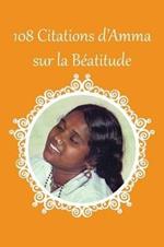 108 citations d'Amma sur la Beatitude