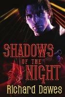 Shadows of the Night - Richard Dawes - cover