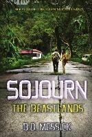 Sojourn: The Beastlands - B D Messick - cover