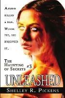 Unleashed - Shelley R Pickens - cover