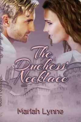 The Duchess' Necklace - Mariah Lynne - cover