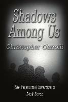 Shadows Among Us