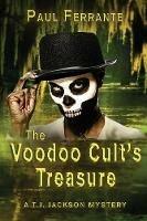 The Voodoo Cult's Treasure - Paul Ferrante - cover