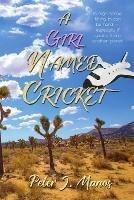 A Girl Named Cricket