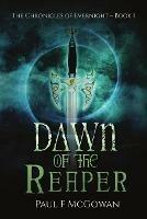 Dawn of the Reaper - Paul F McGowan - cover