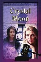 Crystal Moon - Rhonda Strehlow - cover