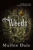 Weeds - Mullen Dale - cover