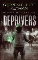 Deprivers - Steven-Elliot Altman - cover