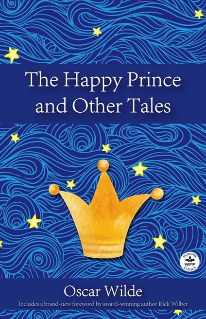 The Happy Prince and Other Tales - Oscar Wilde - ebook