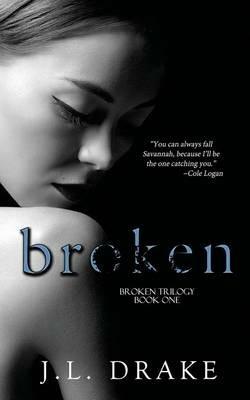 Broken - J L Drake - cover