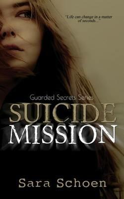 Suicide Mission - Sara Schoen - cover