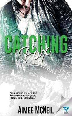 Catching Fox - Aimee McNeil - cover