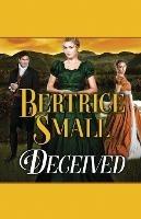 Deceived - Bertrice Small - cover