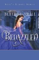 Bedazzled - Bertrice Small - cover