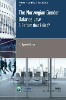 The Norwegian Gender Balance Law: A Reform that Failed?