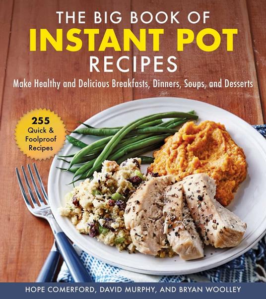 The Big Book of Instant Pot Recipes