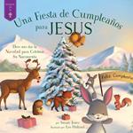 Fiesta de Cumpleaños para Jesus