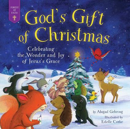 God's Gift of Christmas - Abigail Gehring,Estelle Corke - ebook