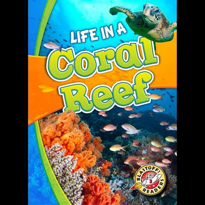 Life in a Coral Reef