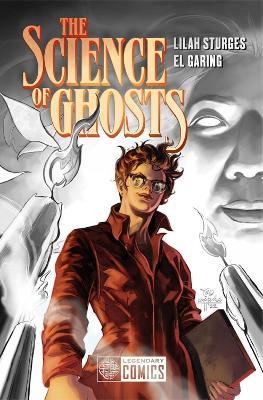 The Science of Ghosts - Lilah Sturges - cover