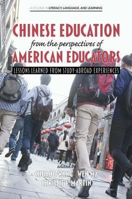 Chinese Education from the Perspectives of American Educators - cover