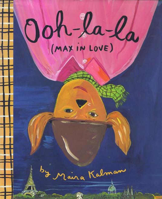 Ooh-la-la (Max in Love) - Maira Kalman - ebook
