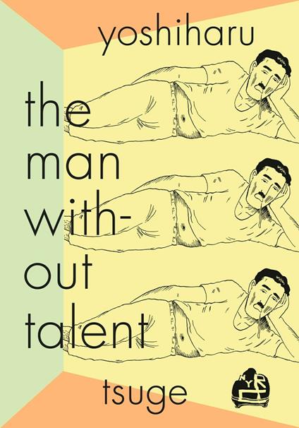 The Man Without Talent - Yoshiharu Tsuge - cover