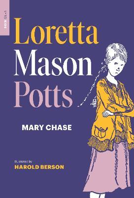 Loretta Mason Potts - Mary Chase,Harold Berson - cover