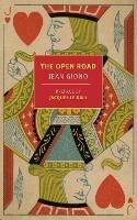 The Open Road - Jean Giono,Paul Eprile - cover
