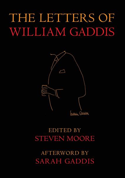 The Letters of William Gaddis