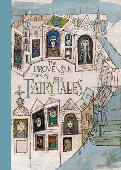 The Provensen Book of Fairy Tales - Alice Provensen,Martin Provensen - ebook