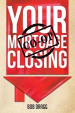 Your Mortgage (CO-OP) Closing