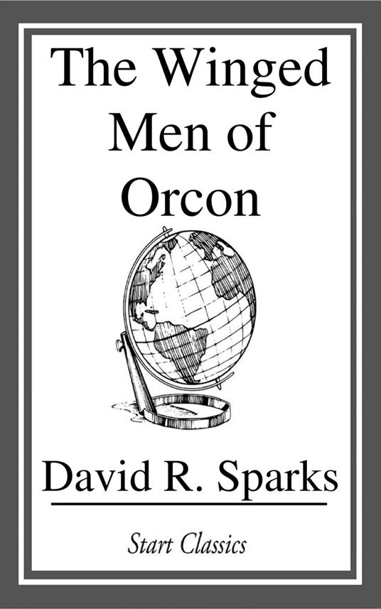 The Winged Men of Orcon