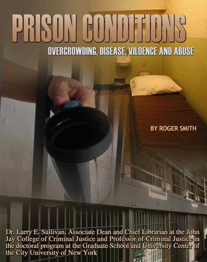 Prison Conditions - Roger Smith - ebook
