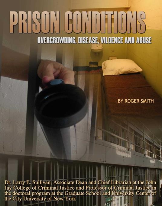 Prison Conditions - Roger Smith - ebook