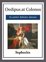 Oedipus at Colonos