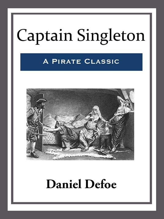 Captain Singleton - Daniel Defoe - ebook