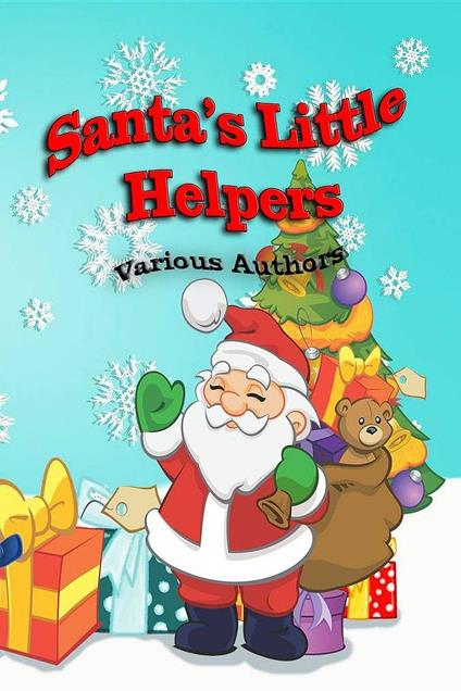 Santa's Little Helpers - Crimson Cloak Publishing - ebook